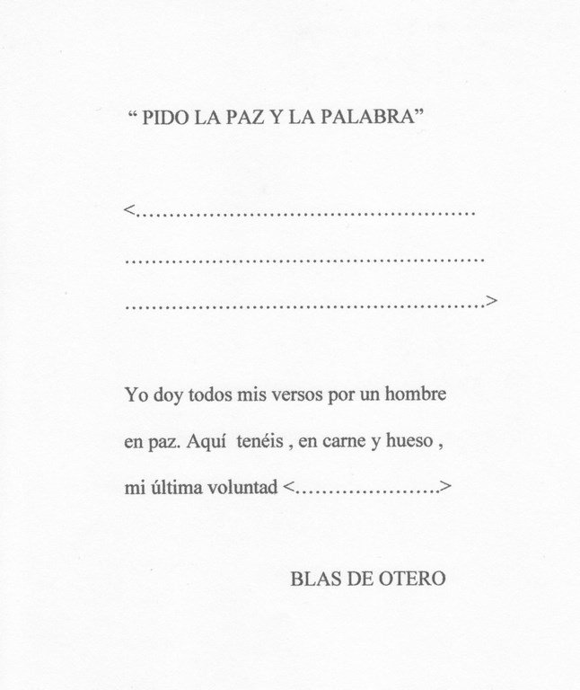 "PIDO LA PAZ Y LA PALABRA".- Blas de Otero